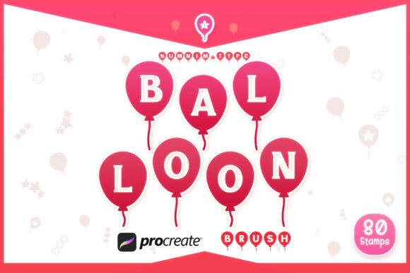 Balloon Party Alphabets for Procreate